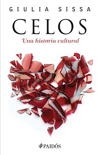 Celos-una historia cultural