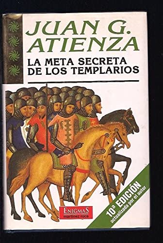 La meta secreta de los templarios