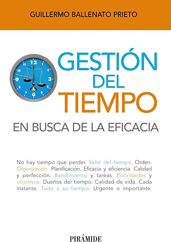 Gestión del tiempo-En busca de la eficacia